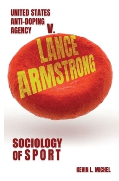 Cover for Kevin L Michel · Sociology of Sport (Paperback Book) (2020)