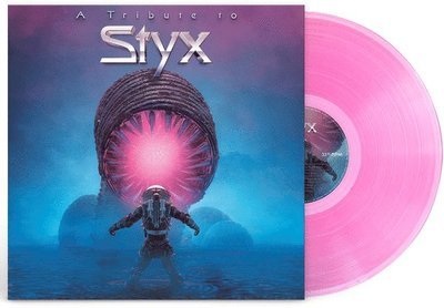 Cover for A Tribute to Styx (Pink) (LP) (2022)