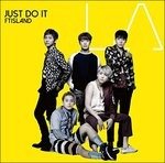 Just Do It - Ftisland - 音乐 - WARNER - 4943674242511 - 2016年8月17日