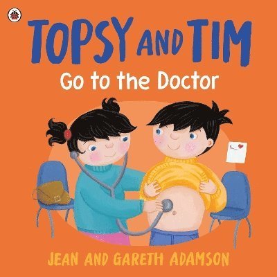 Cover for Jean Adamson · Topsy and Tim: Go to the Doctor - Topsy and Tim (Paperback Book) (2025)