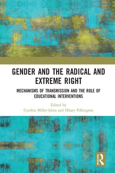 Cover for Gender and the Radical and Extreme Right: Mechanisms of Transmission and the Role of Educational Interventions (Paperback Book) (2020)