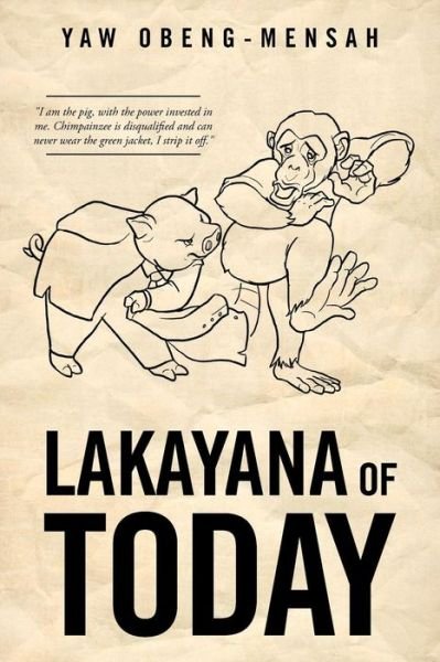 Cover for Yaw Obeng-mensah · Lakayana of Today (Paperback Book) (2014)