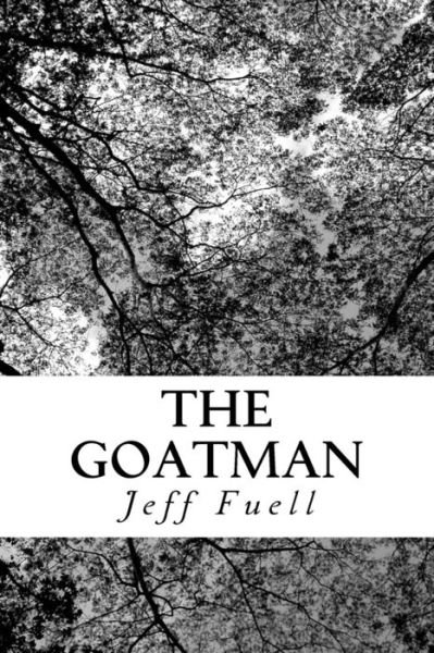 Cover for Jeff Fuell · The Goatman (Paperback Book) (2014)