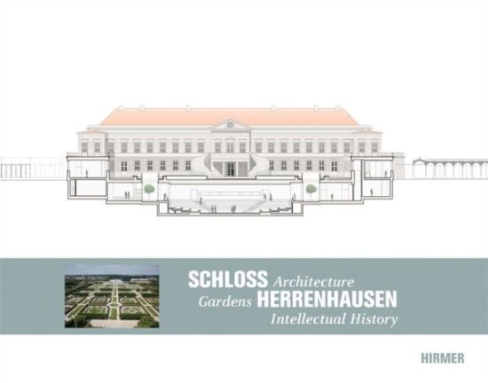Cover for B. Adam · Schloss Herrenhausen Architecture-Gardens-Intellectual History (Hardcover Book) (2013)