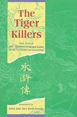 Cover for Shi Nai'an · The Tiger Killers - Marshes of Mount Liang (Paperback Book) (1997)