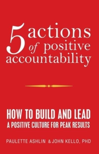 Cover for Paulette Ashlin · 5 Actions of Positive Accountability (Paperback Book) (2022)