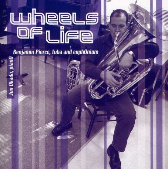 Cover for Benjamin Pierce · Wheels of Life (CD) (2006)