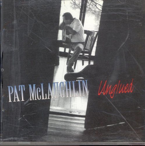 Unglued - Pat Mclaughlin - 音乐 -  - 0049891700521 - 2017年10月16日
