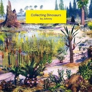 Cover for Johnny · Collecting Dinosaurs (LP) (2024)
