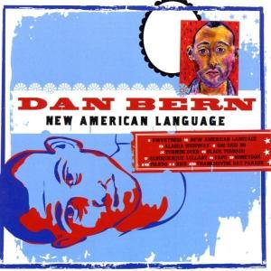 New American Language - Dan Bern - 音乐 - COOKING VINYL - 0711297463521 - 2009年3月24日