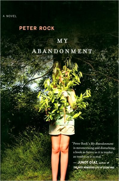 Cover for Peter Rock · My Abandonment (Paperback Book) (2010)
