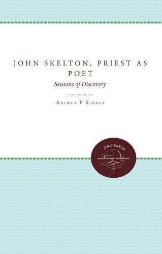 Cover for Arthur F. Kinney · John Skelton, Priest As Poet: Seasons of Discovery (Paperback Book) [New edition] (2011)