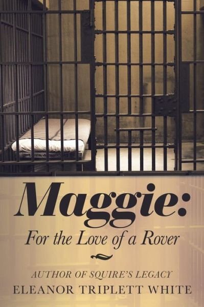 Cover for Eleanor Triplett White · Maggie (Paperback Book) (2018)