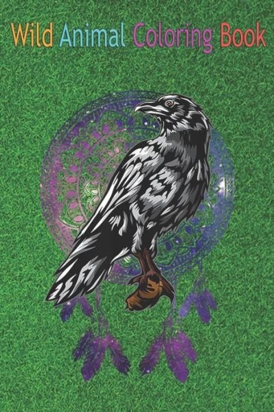 Cover for Green Forest · Wild Animal Coloring Book (Paperback Book) (2020)