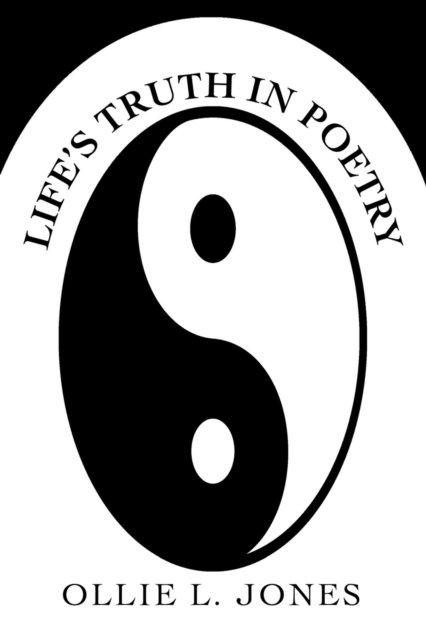 Cover for Ollie L Jones · Life's Truth in Poetry (Paperback Book) (2021)