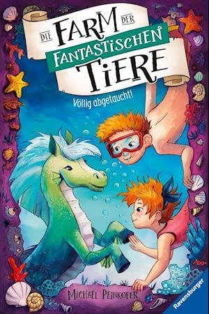 Cover for Michael Peinkofer · Die Farm der fantastischen Tiere, Band 4: Völlig abgetaucht! (Toys) (2022)