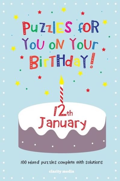 Cover for Clarity Media · Puzzles for You on Your Birthday - 12th January (Paperback Book) (2014)