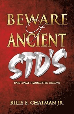Cover for Billy E. Chatman Jr. · Beware of Ancient STD's (Book) (2023)