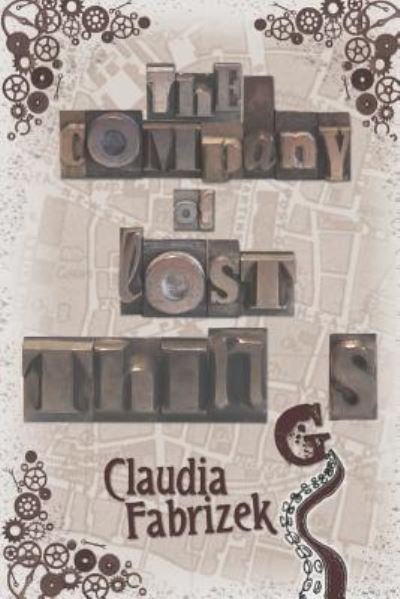 Cover for Claudia Fabrizek · The Company of Lost Things (Paperback Book) (2018)