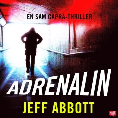 Cover for Jeff Abbott · Adrenalin (Audiobook (MP3)) (2020)