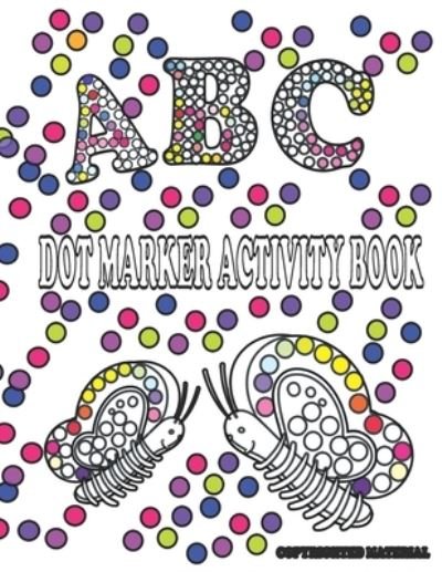 Cover for Life With Rj · Dot Marker Activity Book (Paperback Book) (2021)