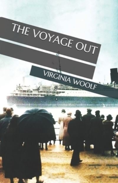 Cover for Virginia Woolf · The Voyage Out (Paperback Book) (2020)