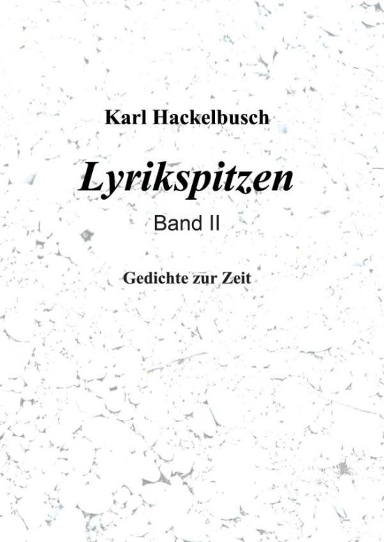 Cover for Hackelbusch · Lyrikspitzen - Band II (Book)