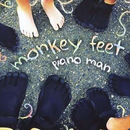Monkey Feet - Piano Man - 音乐 - CD Baby - 0885767317543 - 2012年1月24日