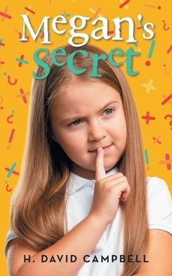 Cover for H. David Campbell · Megan's Secret (Book) (2022)