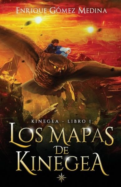 Cover for Enrique Gomez Medina · Los mapas de Kinegea (Paperback Book) (2020)