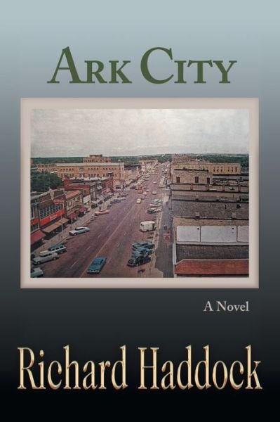 Cover for Richard Haddock · Ark City (Book) (2022)