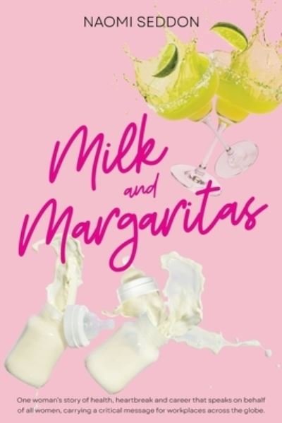 Cover for Naomi Seddon · Milk and Margaritas (Paperback Book) (2021)
