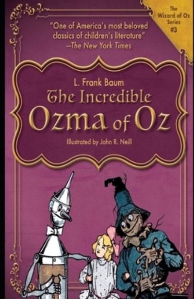 Ozma of Oz (Illustrated) - L Frank Baum - 图书 -  - 9798585228551 - 2020年12月22日