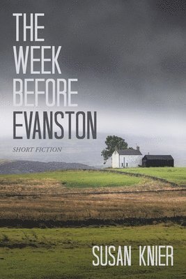 Cover for Susan Knier · Week Before Evanston (Book) (2024)