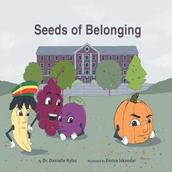 Cover for Danielle Hyles · Seeds of Belonging (Book) (2020)