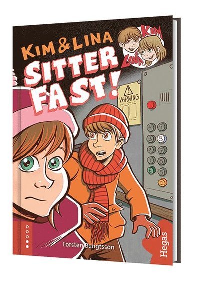 Cover for Torsten Bengtsson · Kim &amp; Lina sitter fast (Hardcover Book) (2016)