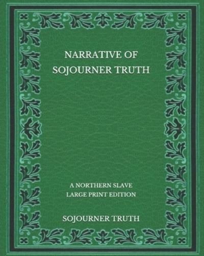 Cover for Sojourner Truth · Narrative of Sojourner Truth (Paperback Book) (2020)