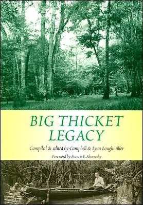 Cover for Campbell Loughmiller · Big Thicket Legacy - Temple Big Thicket (Paperback Book) [New edition] (2022)