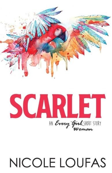 Cover for Nicole Loufas · Scarlet (Paperback Book) (2019)