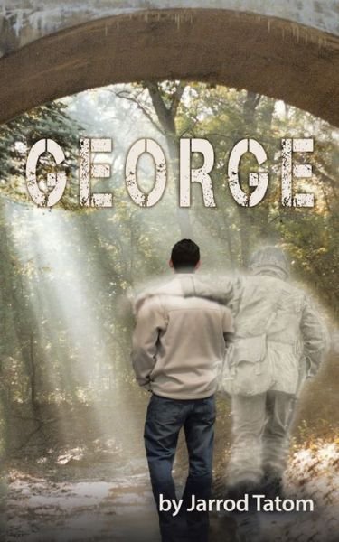 George - Jarrod Tatom - 图书 - iUniverse - 9781663226563 - 2021年7月21日