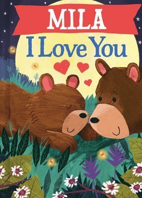 Cover for J. D. Green · Mila I Love You (Book) (2024)