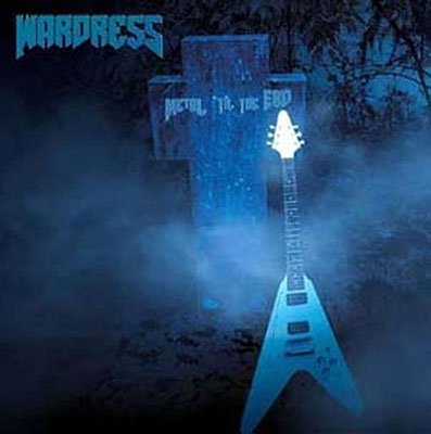Cover for Wardress · Metal 'til the End (LP) (2023)