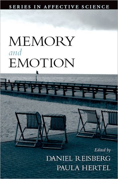 Cover for Reisberg · Memory and Emotion - Series in Affective Science (Hardcover Book) (2004)