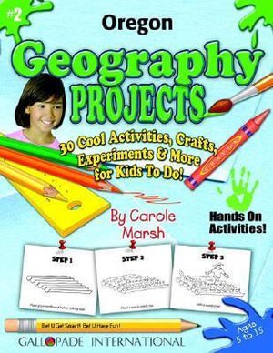 Oregon Geography Projects - Carole Marsh - 图书 - Gallopade International - 9780635018564 - 2003年5月1日