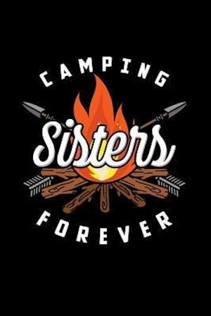 Cover for Funny Notebooks · Camping Sisters Forever (Paperback Book) (2019)