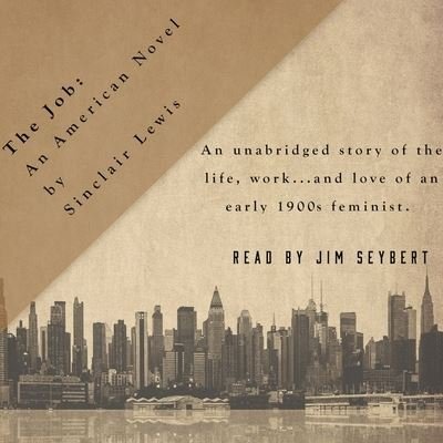 Cover for Sinclair Lewis · The Job (CD) (2020)