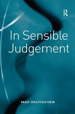Cover for Max Deutscher · In Sensible Judgement (Paperback Book) (2018)