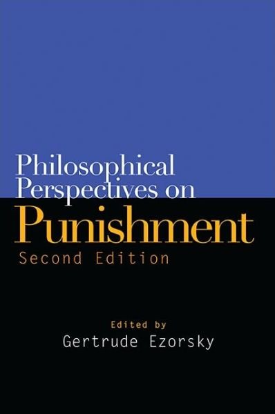 Cover for Gertrude Ezorsky · Philosophical Perspectives on Punishment (Paperback Book) [Second edition] (2016)