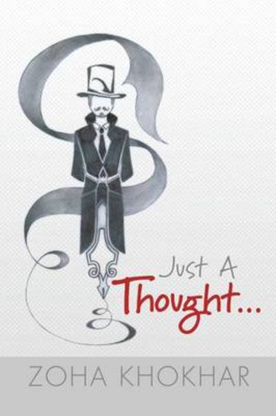 Cover for Zoha Khokhar · Just a Thought (Paperback Book) (2014)