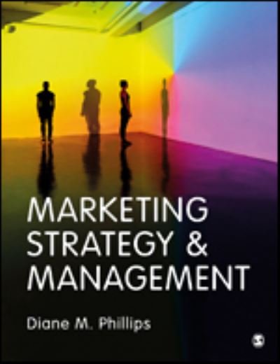 Cover for Diane M. Phillips · Marketing Strategy &amp; Management (Hardcover Book) (2023)
